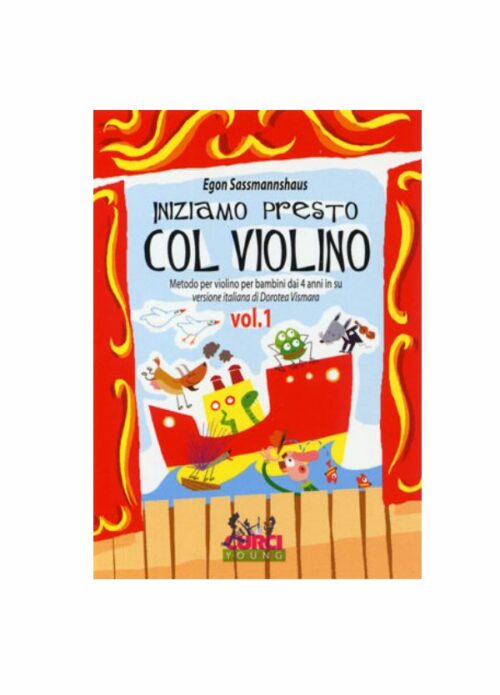 SASSMANNSHAUS INIZIAMO PRESTO COL VIOLINO VOL. 1 ED. CURCI EC 11178