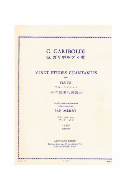 GARIBOLDI : Vingt Etudes Chantantes pour Flute   LEDUC AL3433