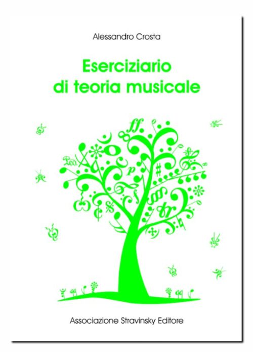 Alessandro Crosta Eserciziario di Teoria Musicale