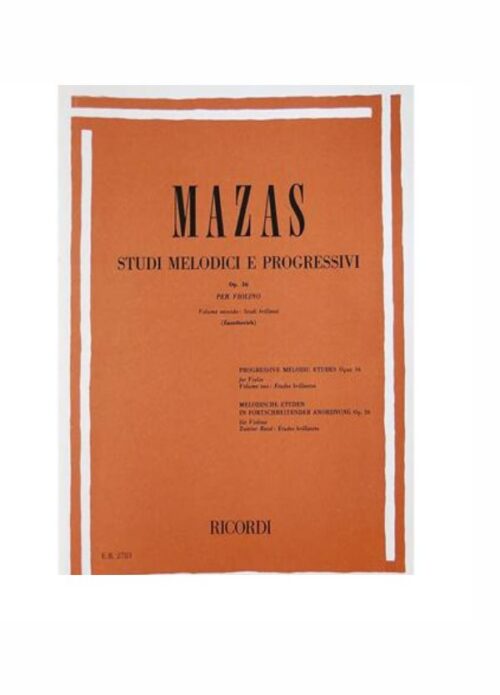 MAZAS : STUDI MELODICI E PROGRESSIVI OP.36 VOL. 2 per violino   RICORDI ER2783