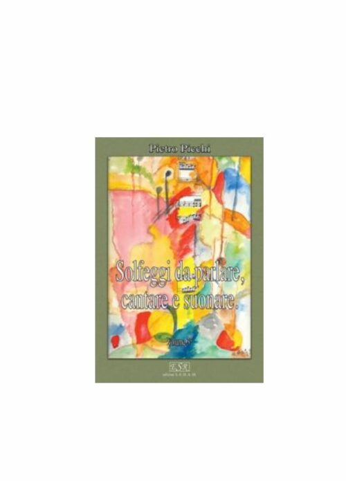 Pietro Picchi Solfeggi da Parlare Cantare e Suonare Vol. 3 Ed. Sedam ES 1068