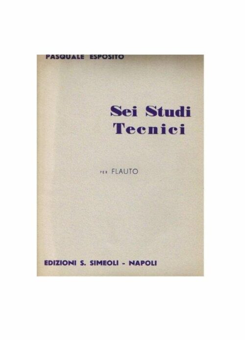 ESPOSITO : 6 STUDI TECNICI PER FLAUTO   SIMEOLI  ES 1324