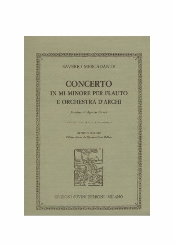 MERCADANTE : CONCERTO IN MI minore PER FLAUTO E ORCHESTRA D'ARCHI