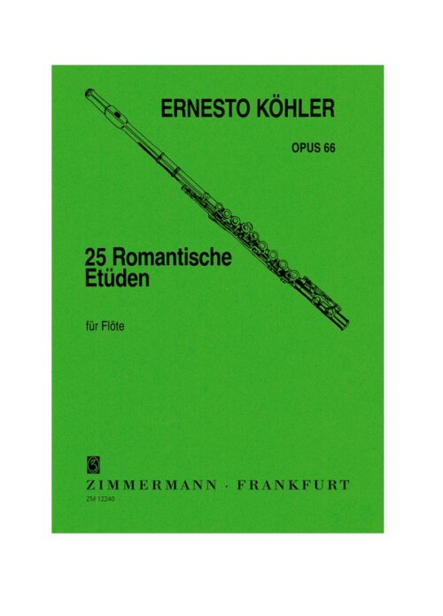 KOHLER : 25 STUDI ROMANTICI OP.66 per flauto  ZIMMERMANN ZM12240