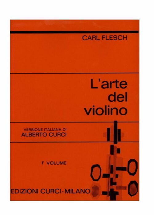 FLESCH : L'ARTE DEL VIOLINO VOL.1   CURCI EC313