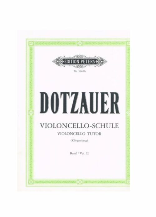 DOTZAUER : VIOLONCELLO SCHULE VOLUME 2   PETERS  P-5962B