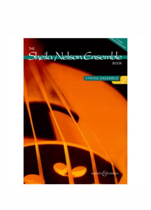 NELSON : STRING ENSEMBLE BOOK 2