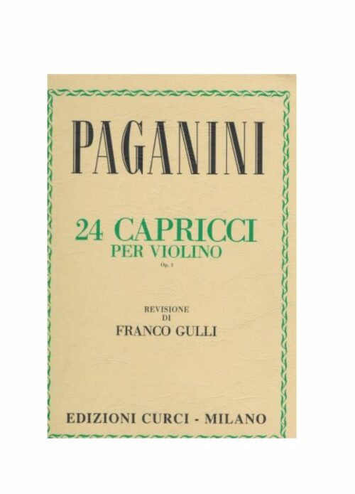 PAGANINI : 24 CAPRICCI per violino OP.1    CURCI EC10491