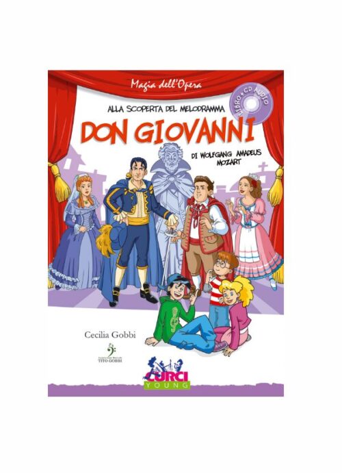 Alla scoperta del melodramma - Don Giovanni di Wolfgang Amadeus Mozart  CD Audio