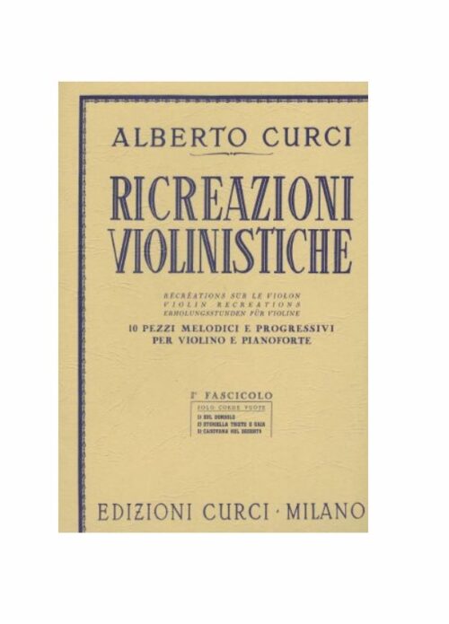 CURCI : RICREAZIONI VIOLINISTICHE VOL.1  CURCI EC1398