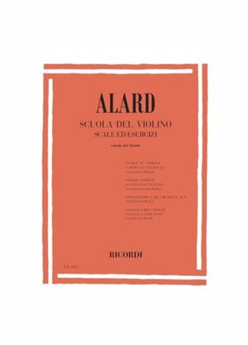 ALARD : SCUOLA DEL VIOLINO SCALE ED ESERCIZI  RICORDI ER2583