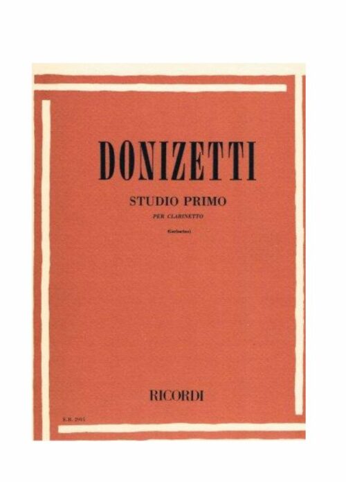 DONIZETTI : STUDIO PRIMO PER CLARINETTO RICORDI ER2915