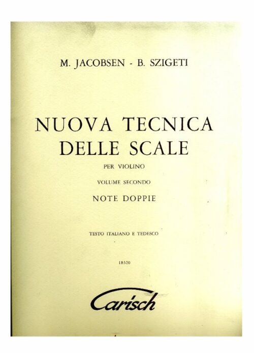 JACOBSEN - SZIGETI : NUOVA TECNICA DELLE SCALE per violino NOTE DOPPIE