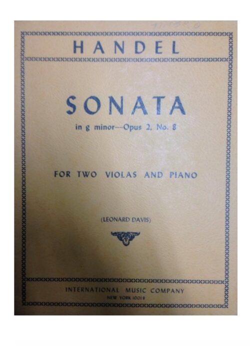 HANDEL : SONATA IN G MINOR OP.2 N.8 PER VIOLA E PIANOFORTE   IMC 310
