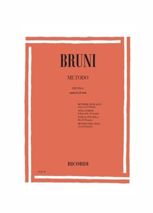 BRUNI : METODO PER VIOLA SEGUITO DA 25 STUDI   RICORDI ER90