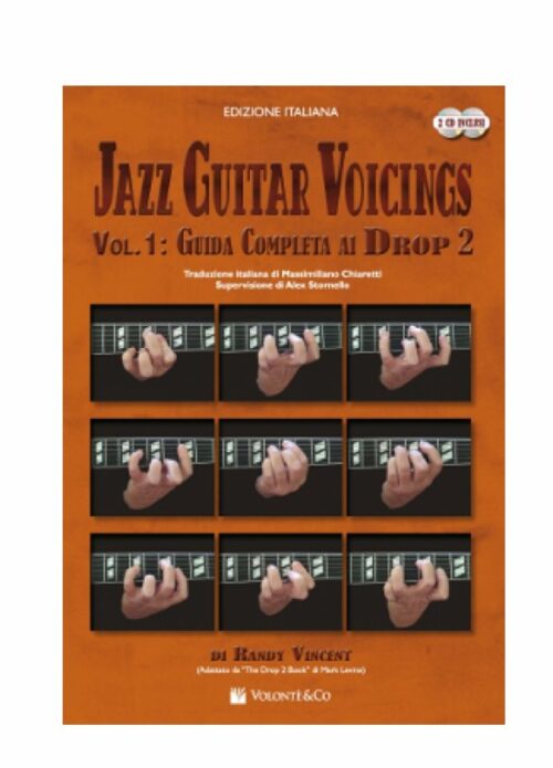 Randy Vincent Jazz Guitar Voicings Vol. 1 Guida Completa Al Drop 2