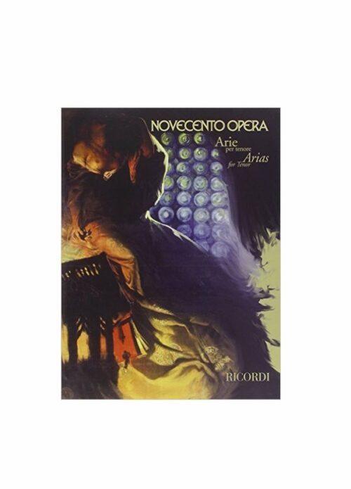 NOVECENTO OPERA : ARIE PER TENORE  RICORDI 139515