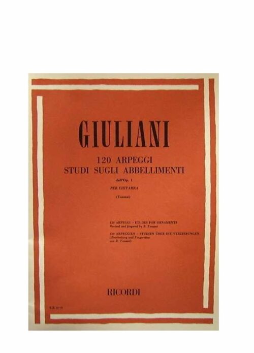 Giuliani 120 Arpeggi Studi Sugli Abbellimenti Ed. Ricordi Er 2779