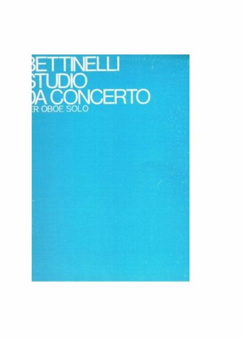 Bettinelli : studi da concerto per oboe solo   RICORDI 132819