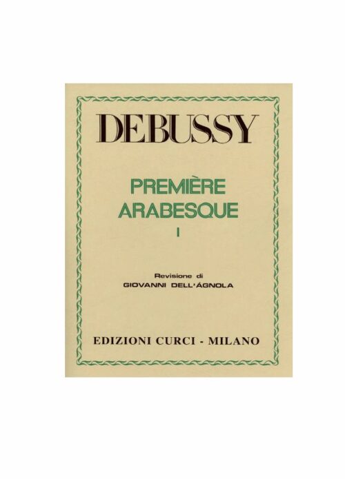 Debussy Arabesque n. 1 Ed. Curci Ec 10065