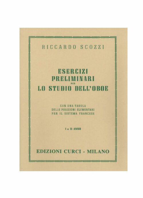 Scozzi Esercizi preliminari per lo studio dell'oboe Ed. Curci Ec 5470