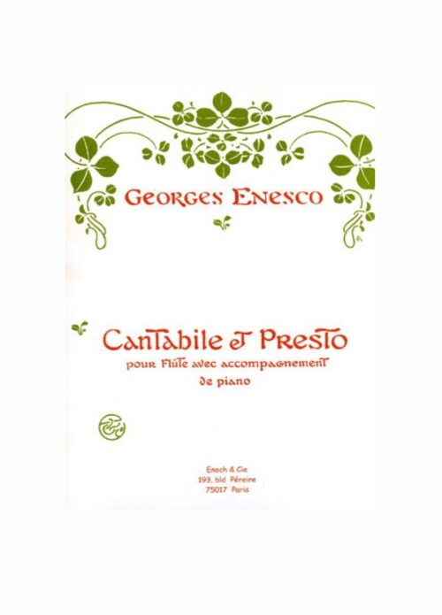 Enesco Cantabile e Presto Per Flauto e Pianoforte Ed. Enoch & Cie