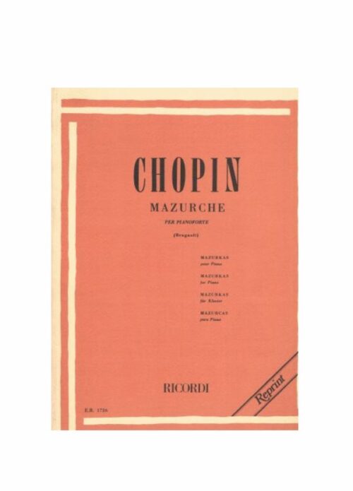 Chopin Mazurche Rev. Brugnoli Ed. Ricordi Er1736