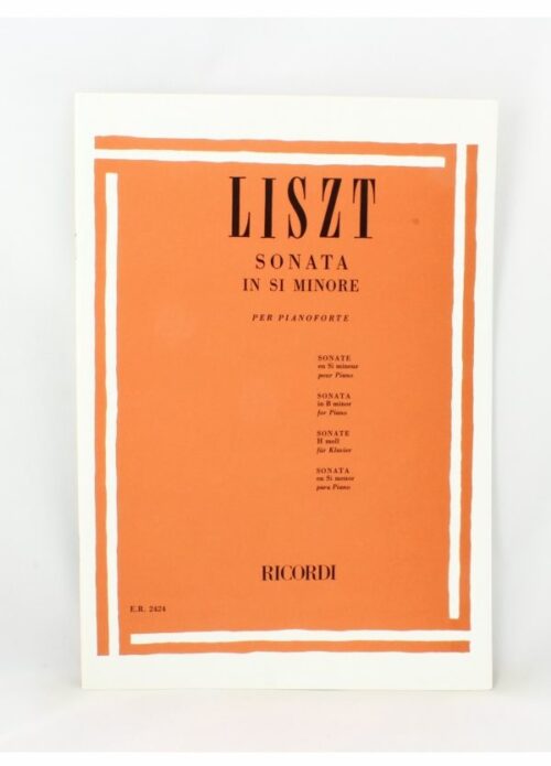 LISZT : SONATA IN SI MINORE per pianoforte RICORDI ER2424