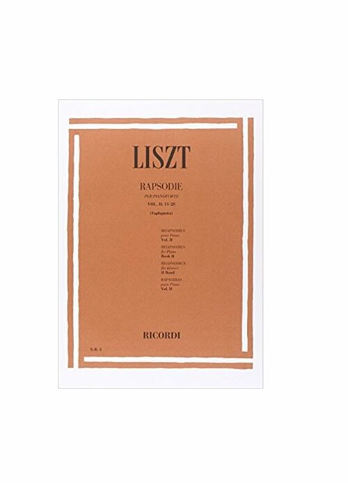LISZT : RAPSODIE per pianoforte VOL 2  RICORDI ER5