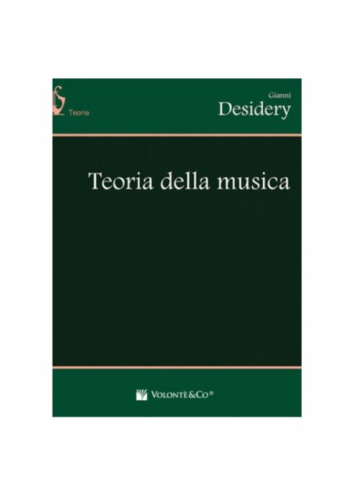 Desidery Teoria Della Musica Edizione Volonte MB440