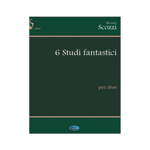 Scozzi : sei studi fantastici per oboe   CARISCH MK2844