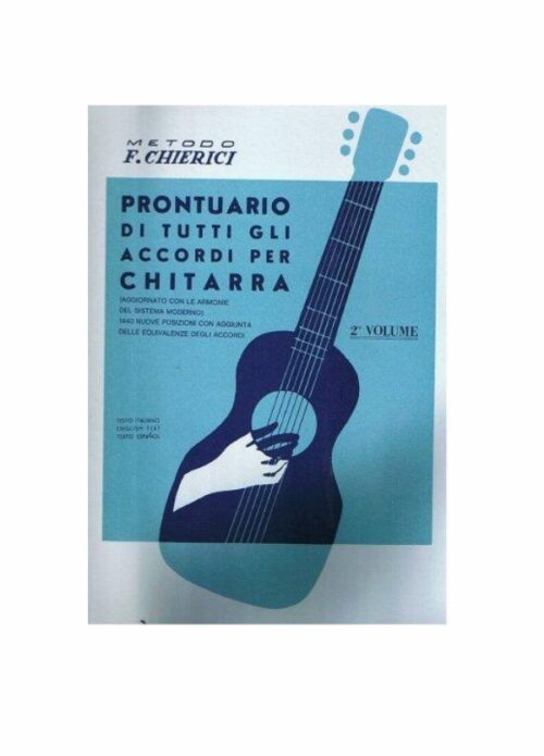 CHIERICI : PRONTUARIO DI TUTTI GLI ACCORDI per chitarra VOLUME 2 BERBEN