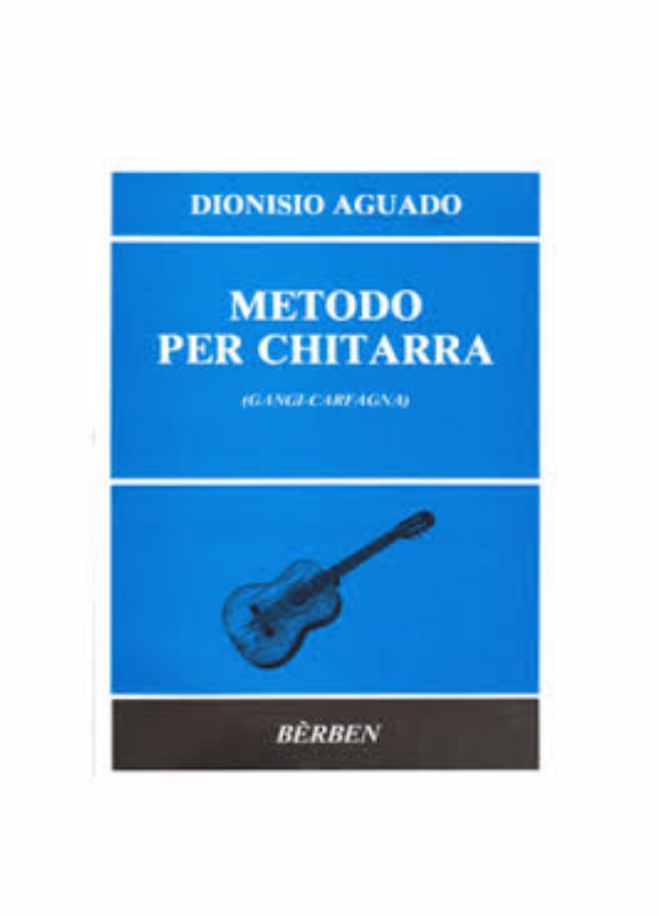 AGUADO : METODO PER CHITARRA BERBEN EB1290