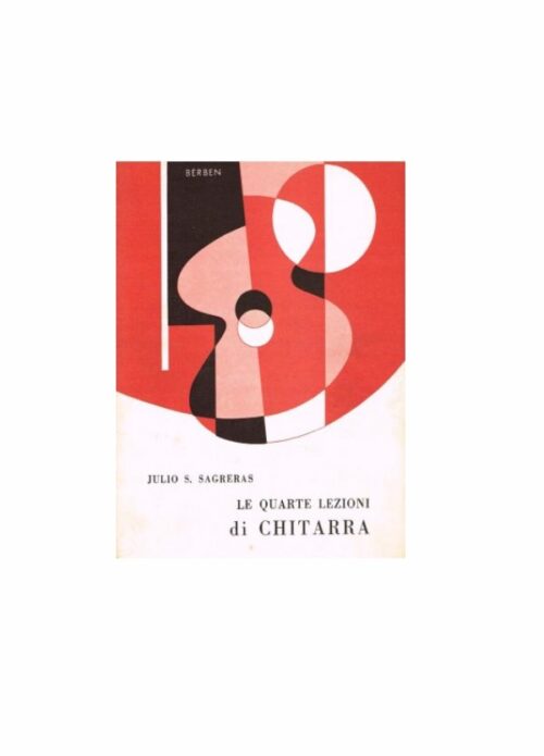 SAGRERAS : LE QUARTE LEZIONI DI CHITARRA BERBEN EB1323