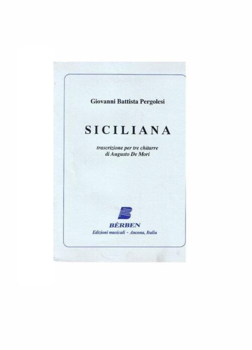 PERGOLESI : SICILIANA trascrizione per tre chitarre BERBEN EB1943