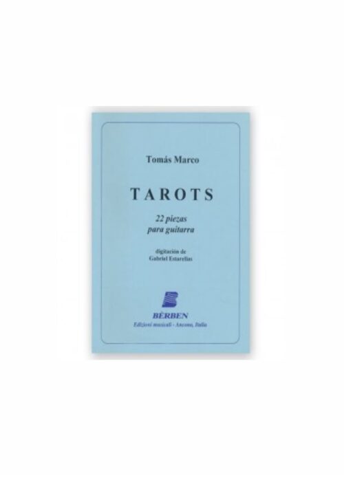 TOMAS MARCO : TAROTS 22 PEZZI per chitarra BERBEN EB3530