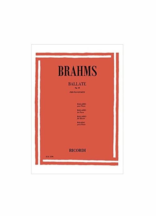 BRAHMS : BALLATE OP.10 per pianoforte RICORDI ER1296