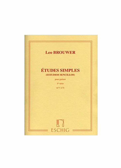 BROUWER : ETUDES SIMPLES prima serie per chitarra ESCHIG ME7997