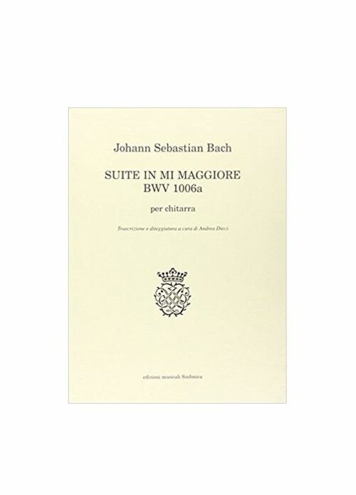 BACH : SUITE IN MI MAGGIORE BWV 1006A per chitarra CARISCH MK14638