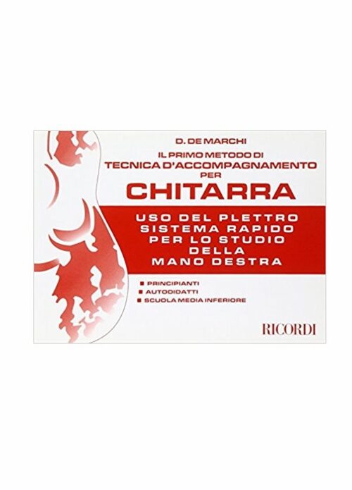 DE MARCHI : IL PRIMO METODO DI TECNICA DI ACCOMPAGNAMENTO