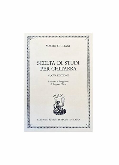 GIULIANI : SCELTA DI STUDI PER CHITARRA SUVINI ZERBONI