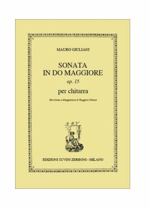 Giuliani : sonata in do maggiore op.15 PER CHITARRA SUVINI ZERBONI
