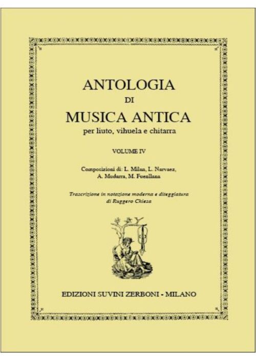 CHIESA : ANTOLOGIA DI MUSICA ANTICA VOLUME 4 per chitarra SUVINI ZERBONI