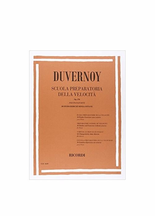 DUVERNOY : SCUOLA PREPARATORIA DELLA VELOCITA' OP. 276 per pianoforte RICORDI ER1210