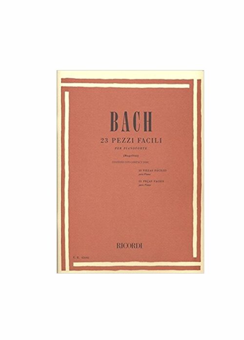BACH : 23 PEZZI FACILI per pianoforte RICORDI ER450