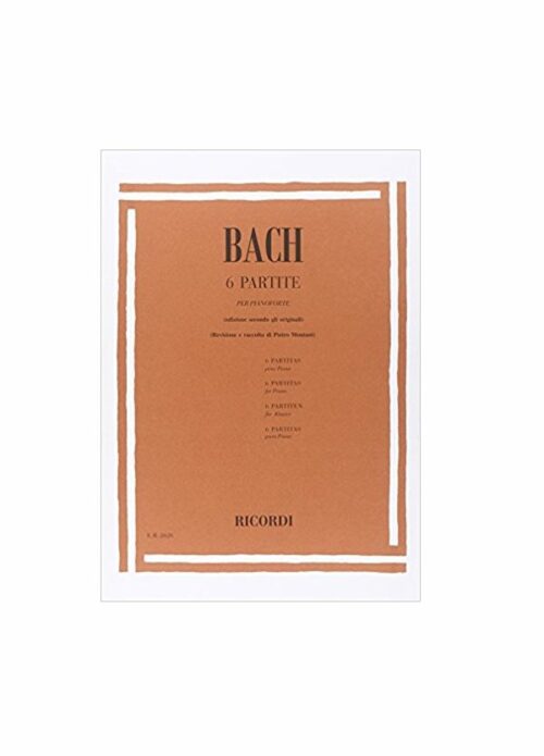 BACH : 6 PARTITE PER PIANOFORTE RICORDI ER2628