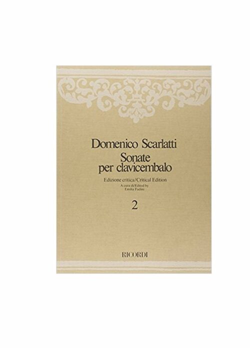 SCARLATTI : SONATE VOLUME 2 per clavicembalo RICORDI ER2750