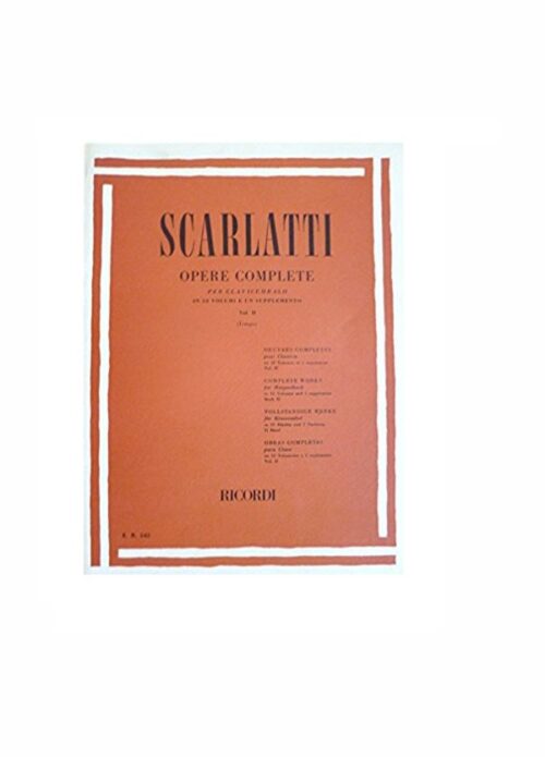 SCARLATTI : OPERE COMPLETE PER CLAVICEMBALO VOLUME 2 RICORDI ER542