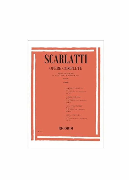 SCARLATTI : OPERE COMPLETE PER CLAVICEMBALO VOLUME 3 RICORDI ER543