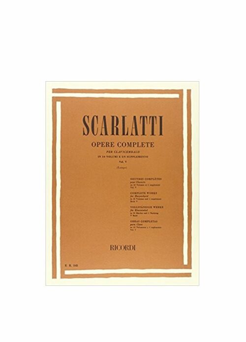 SCARLATTI : OPERE COMPLETE PER CLAVICEMBALO VOLUME 5 RICORDI ER545